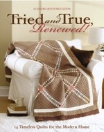 Tried and True Renewed - CLOSEOUT