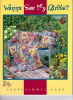 Wanna See My Quilts? - CLOSEOUT