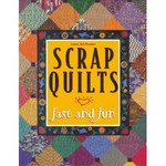 Scrap Quilts Fast and Fun - CLOSEOUT