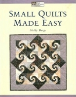 Small Quilts Made Easy - CLOSEOUT