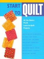 Start to Quilt - CLOSEOUT