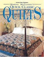 Quick Classic Quilts - CLOSEOUT