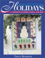 Quick Quilts for the Holidays - CLOSEOUT