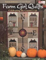 Farm Girl Quilts - CLOSEOUT
