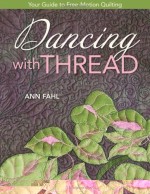 Dancing With Thread - CLOSEOUT